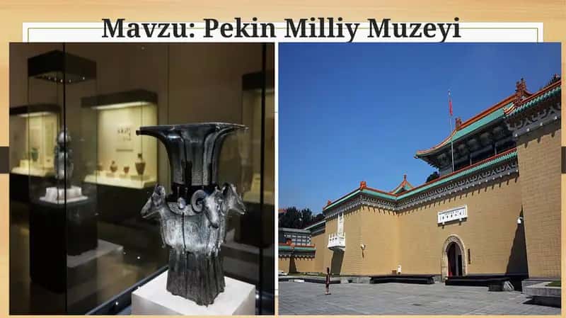 Pekin Milliy Muzeyi 1