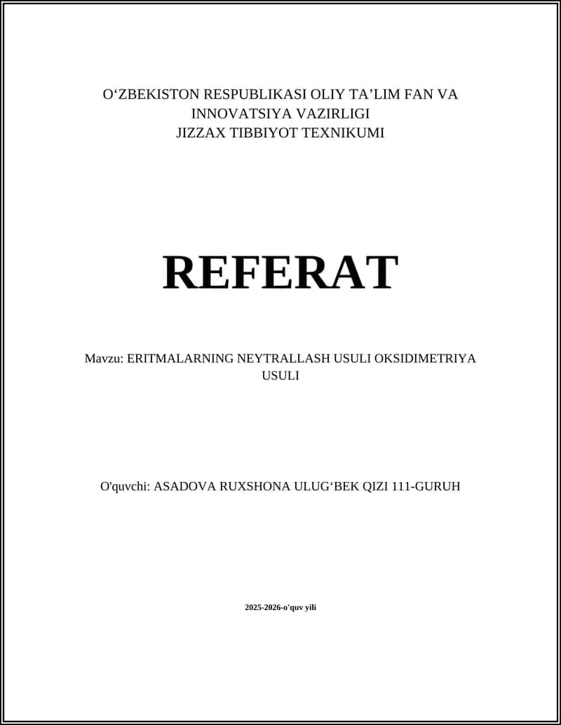 ERITMALARNING NEYTRALLASH USULI OKSIDIMETRIYA USULI 1