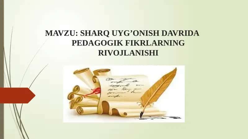 SHARQ UYG’ONISH DAVRIDA PEDAGOGIK FIKRLARNING RIVOJLANISHI 1