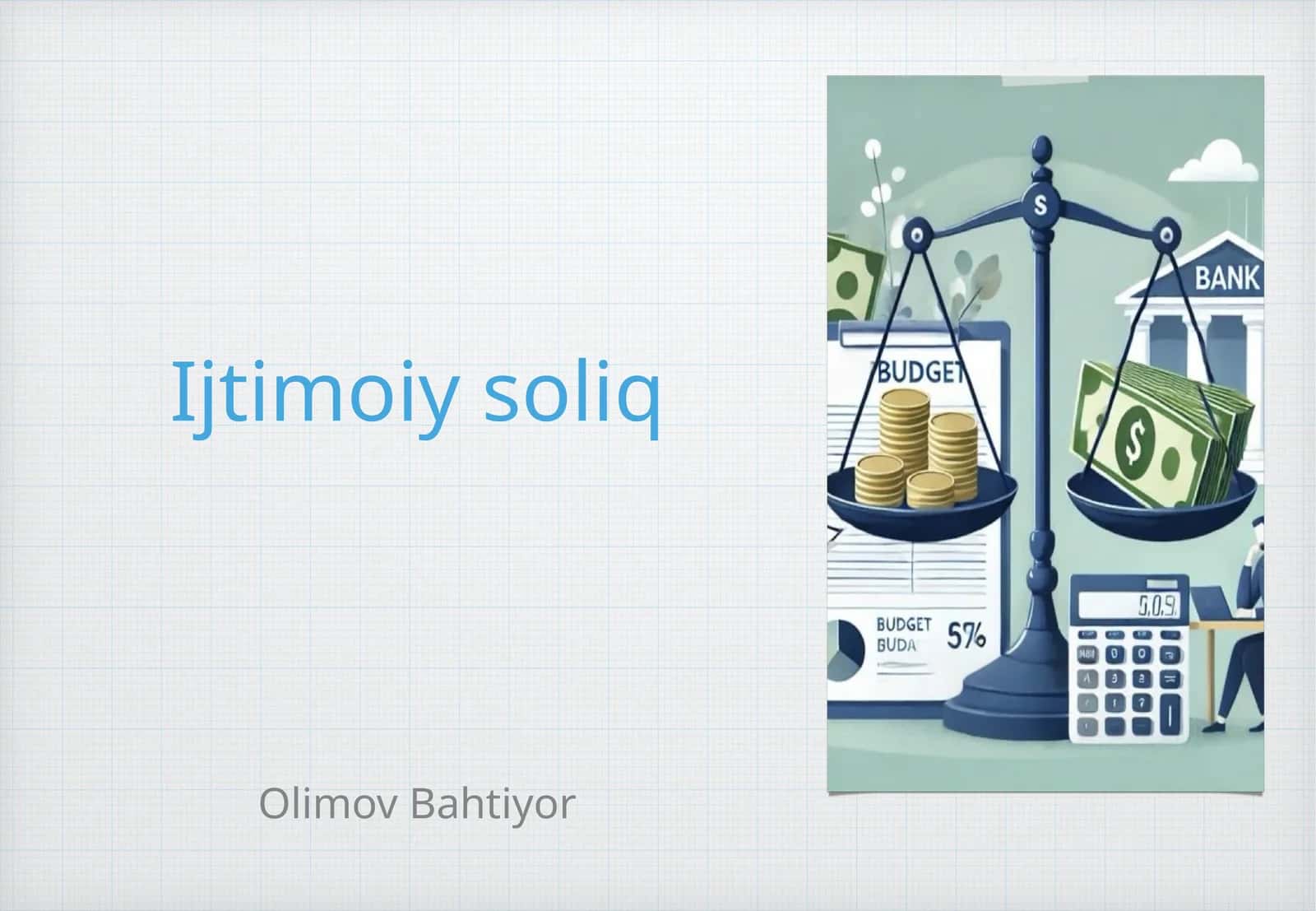 Ijtimoiy soliqning mazmuni va uni hisoblash tartibi 1