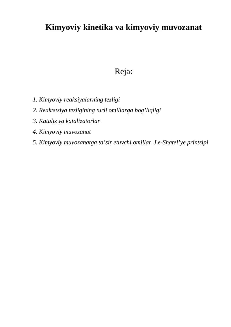 Kimyoviy kinetika va kimyoviy muvozanat 1