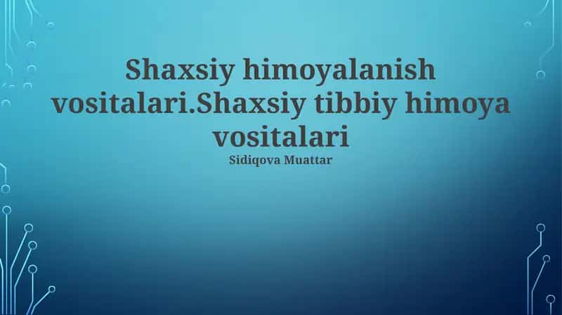 Tibbiy Shaxsiy Himoya Vositalari 1