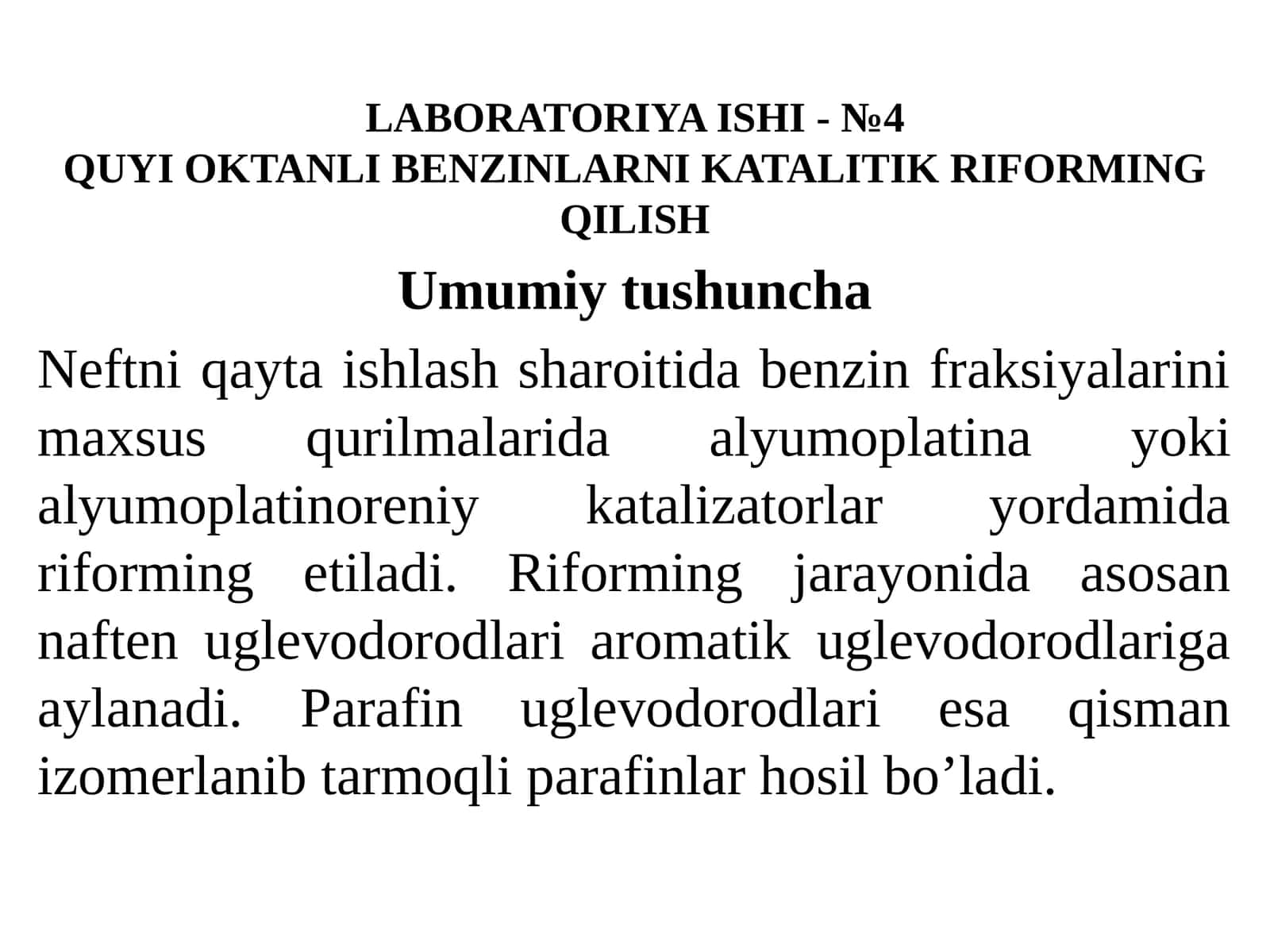 LABORATORIYAishi- №4QUYI OKTANLI BENZINLARNI KATALITIK RIFORMING QILISH 1
