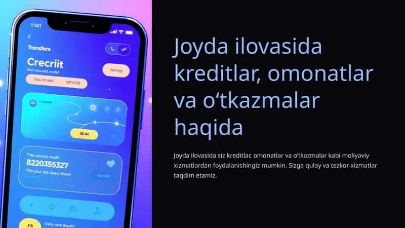 JOYDA ilovasi Kredit, omonatlar, o'tkazma xizmatlari 1