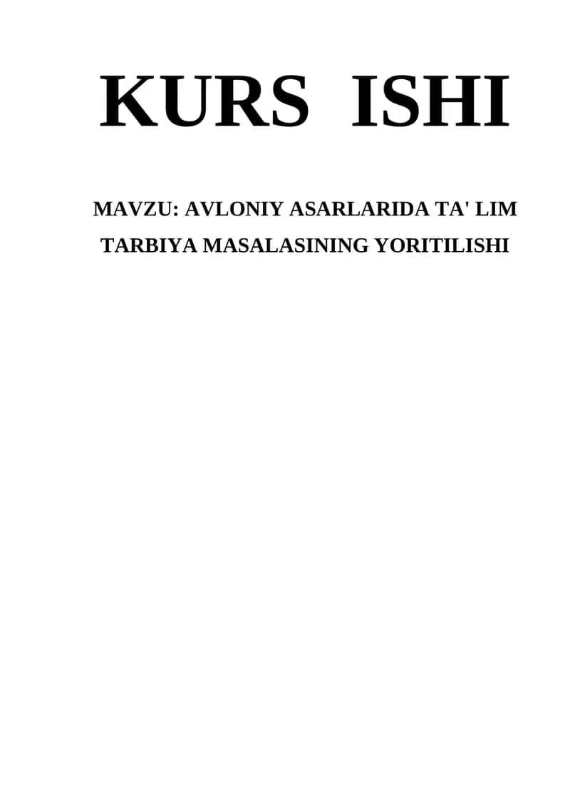 AVLONIY ASARLARIDA TA' LIM TARBIYA MASALASINING YORITILISHI 1