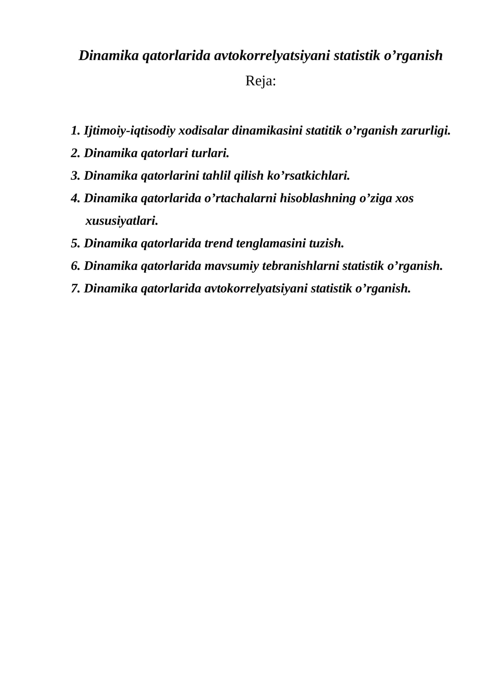 Dinamika qatorlarida avtokorrelyatsiyani statistik o’rganish 1