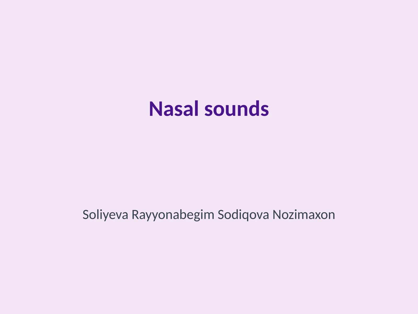 Nasal sounds 1