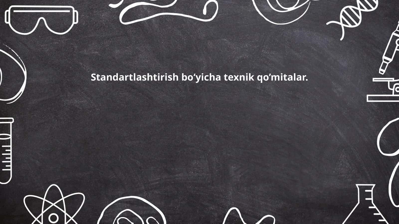 Standartlashtirish bo‘yicha texnik qo’mitalar 1