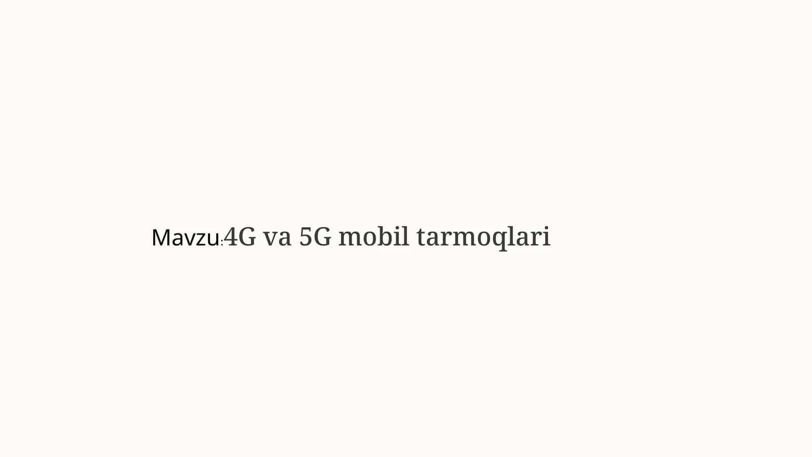 4G va 5G mobil tarmoqlari 1