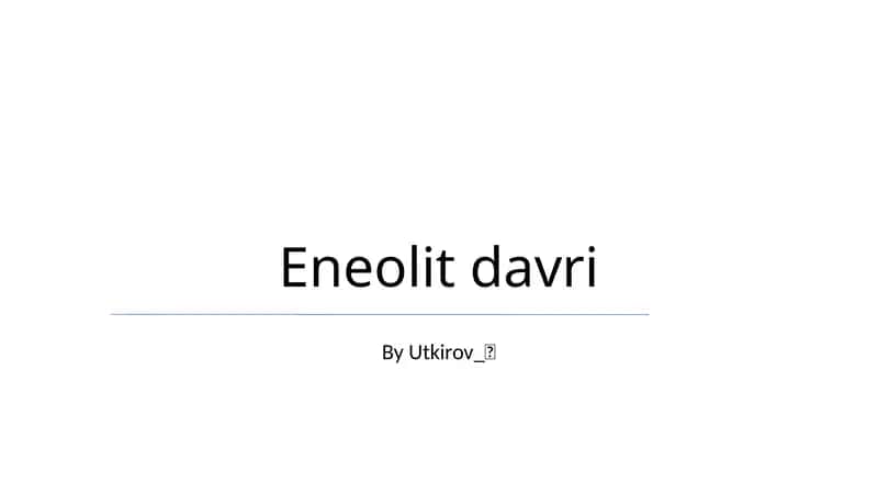 Eneolit davri 1