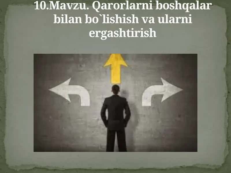 Qarorlar va ularni ergashtirish 1
