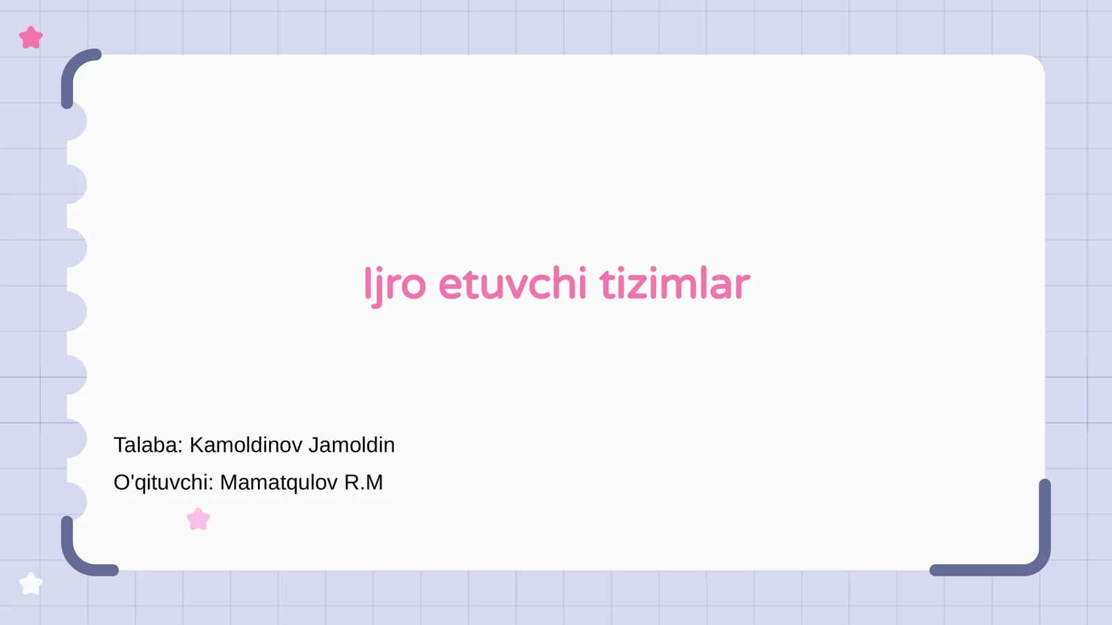 Ijro etuvchi tizimlar 1