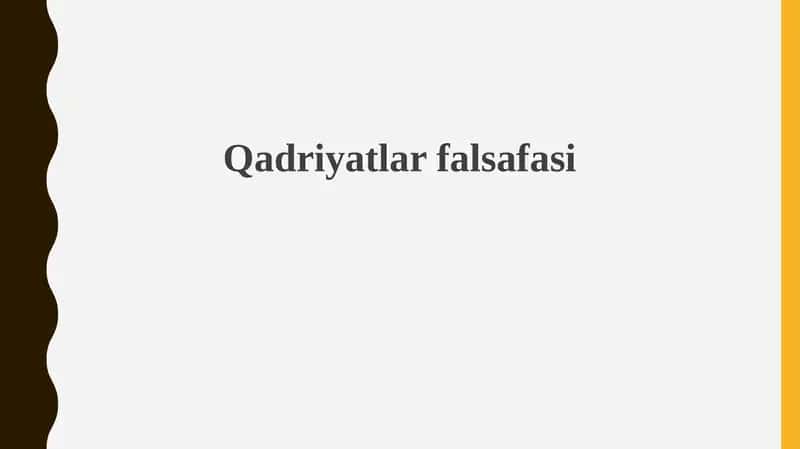 Qadriyatlar falsafasi 1
