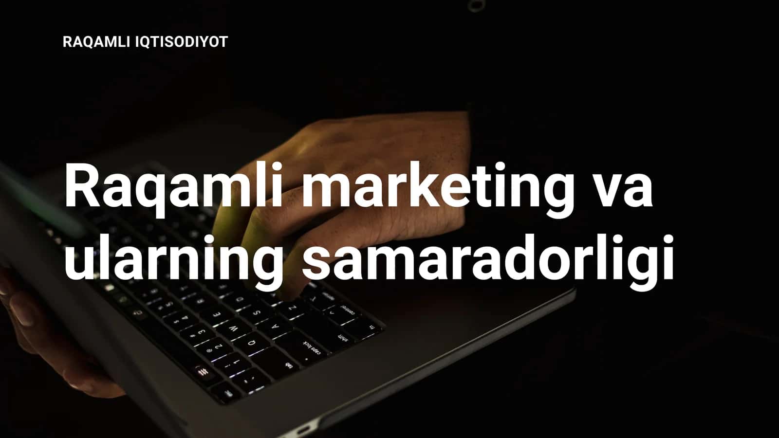 Raqamli Marketing 1