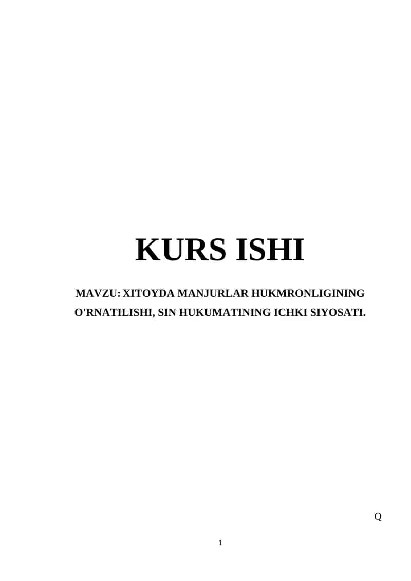 XITOYDA MANJURLAR HUKMRONLIGINING O'RNATILISHI, SIN HUKUMATINING ICHKI SIYOSATI 1