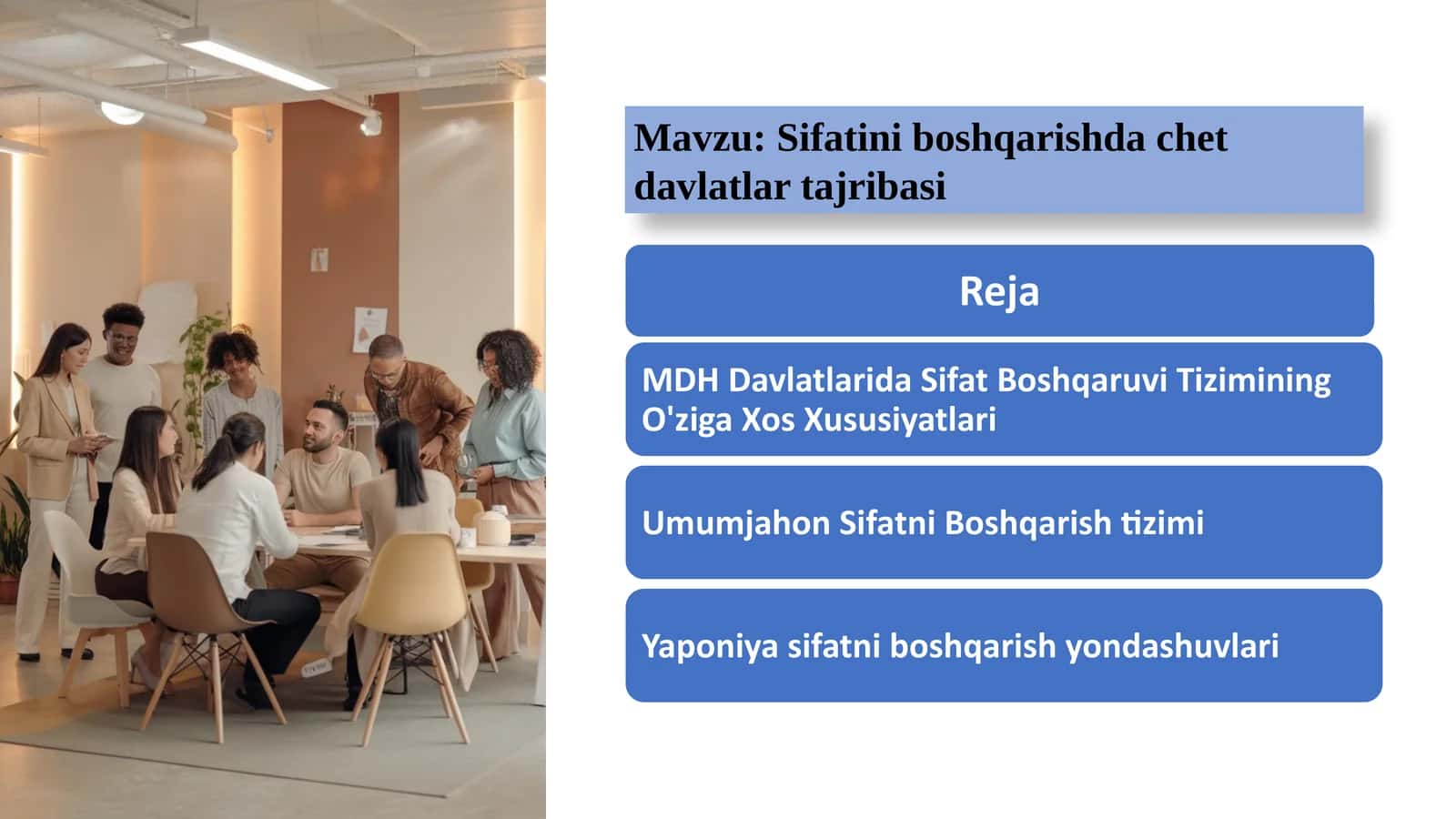 3-Mavzu. Sifatini boshqarishda chet  davlatlar tajribasi 1