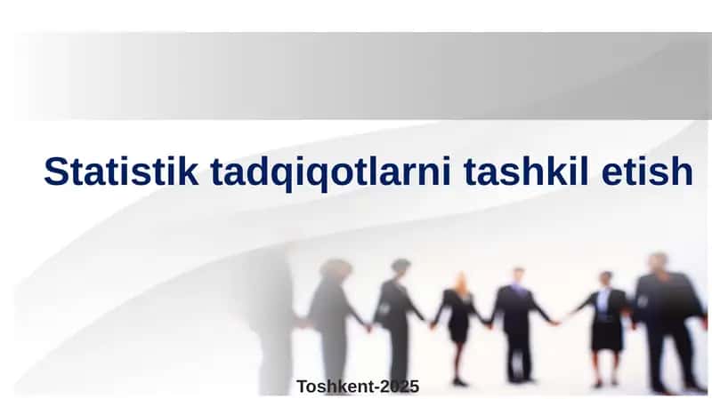 Statistik tadqiqotlarni tashkil etish 1