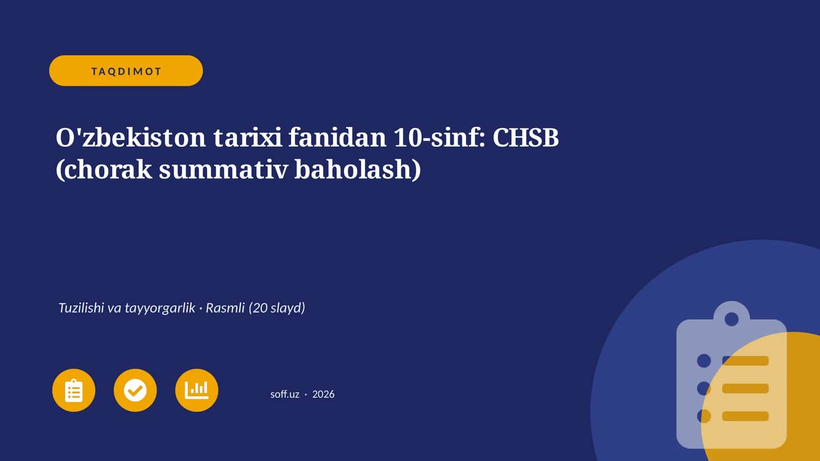 O'zbekiston tarixi fanidan 10-sinf: CHSB (chorak summativ baholash) 1