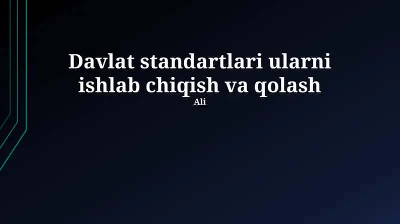 Davlat Standartlarini Ishlab Chiqish 1
