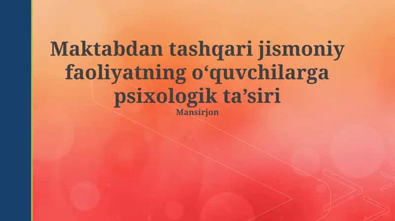 Kirish: Jismoniy faollik va talabalar farovonligi 1