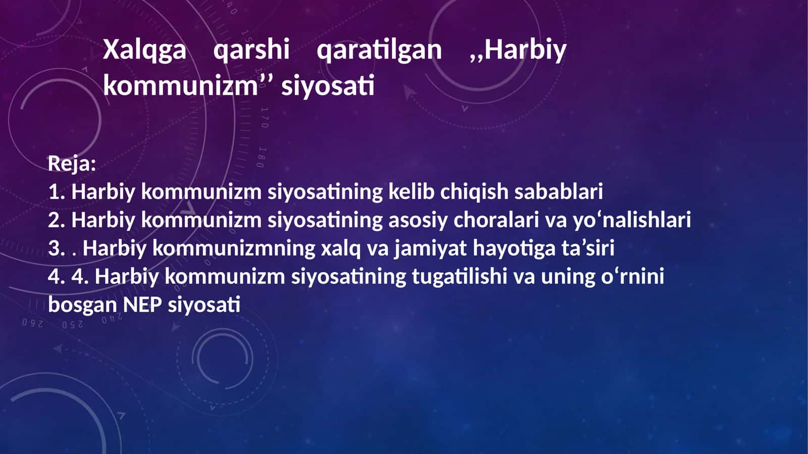 Xalqga qarshi qaratilgan ,,Harbiy kommunizm’’ siyosati 1