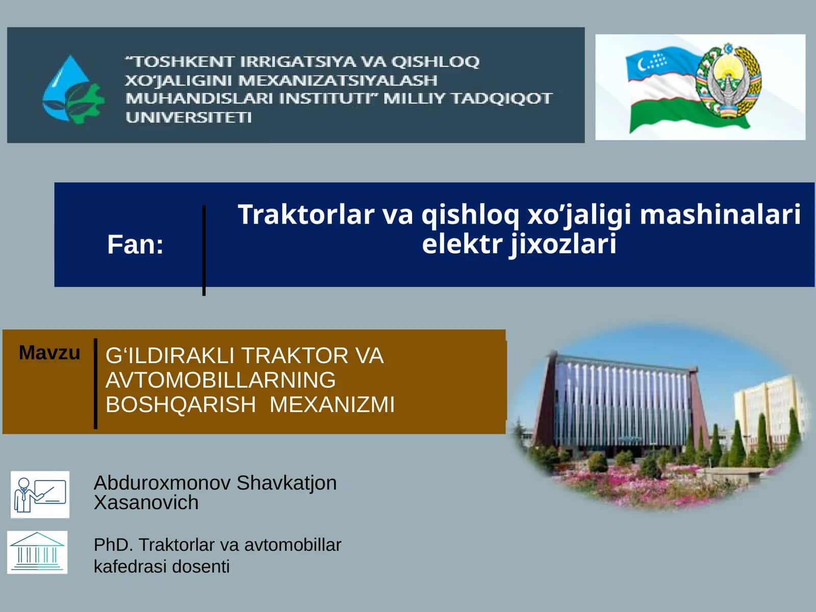 G‘ILDIRAKLITRAKTOR VA AVTOMOBILLARNINGBOSHQARISHMEXANIZMI 1