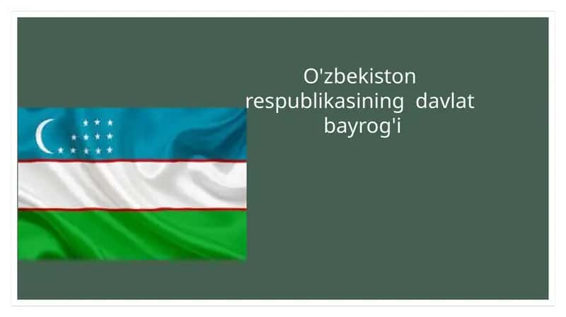 O'zbekiston Respublikasining davlat bayrog'i 1