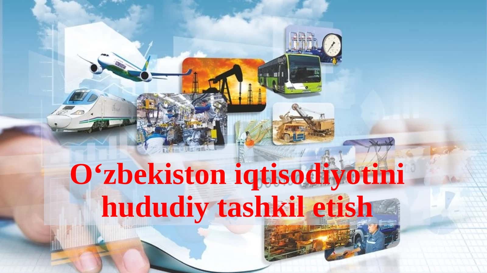 O‘zbekiston iqtisodiyotini hududiy tashkil etish 1