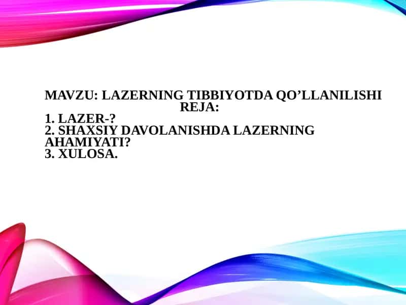 Lazerning tibbiyotda qo'llanilishi 1