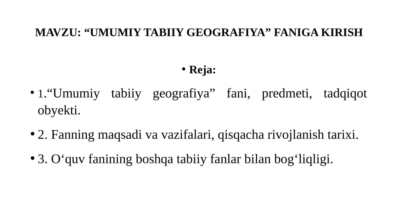 UMUMIY TABIIY GEOGRAFIYA FANIGA KIRISH 1