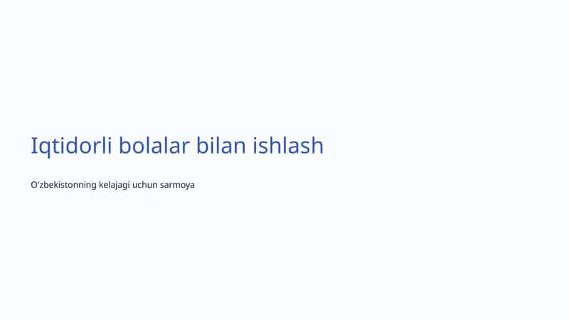 Iqtidorli bolalar bilan ishlash 1