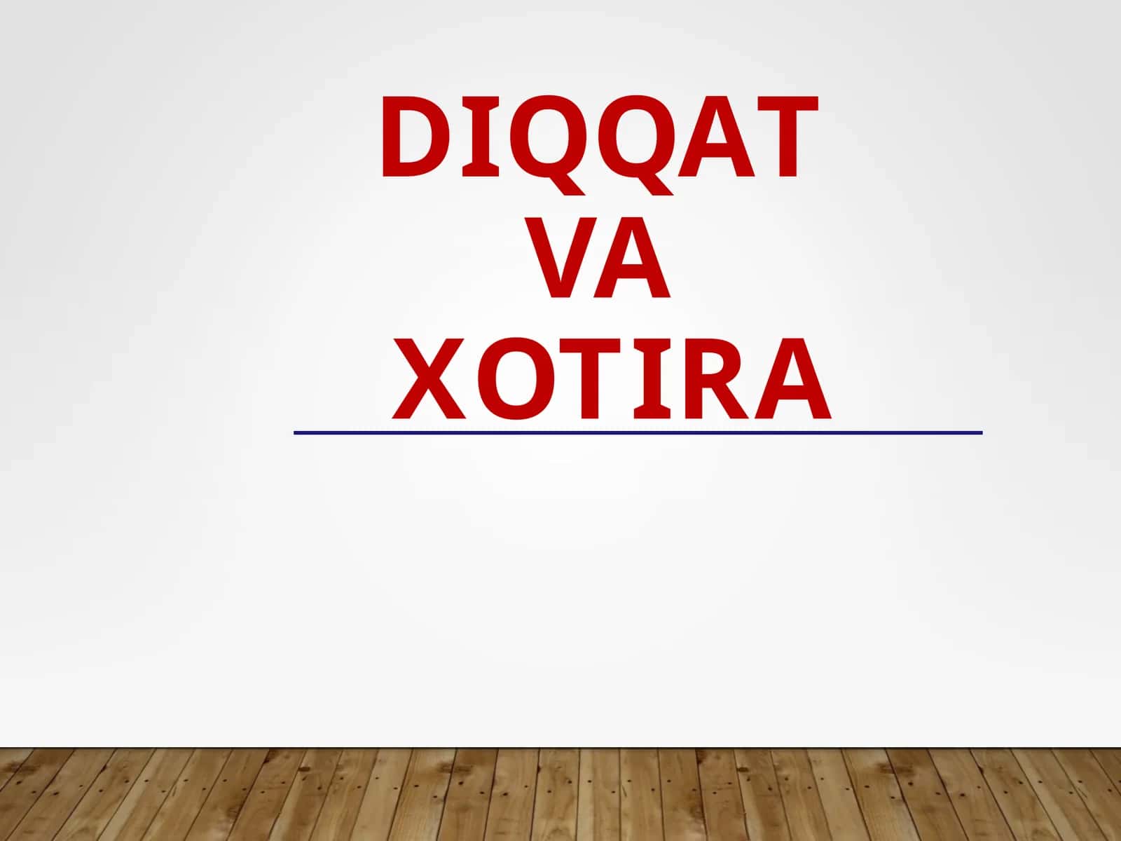 DIQQATVAXOTIRA 1