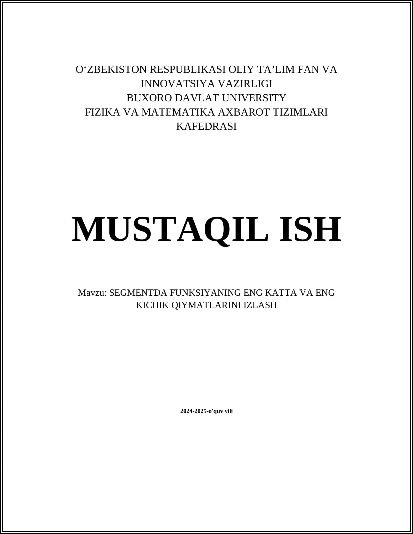 SEGMENTDA FUNKSIYANING ENG KATTA VA ENG KICHIK QIYMATLARINI IZLASH 1