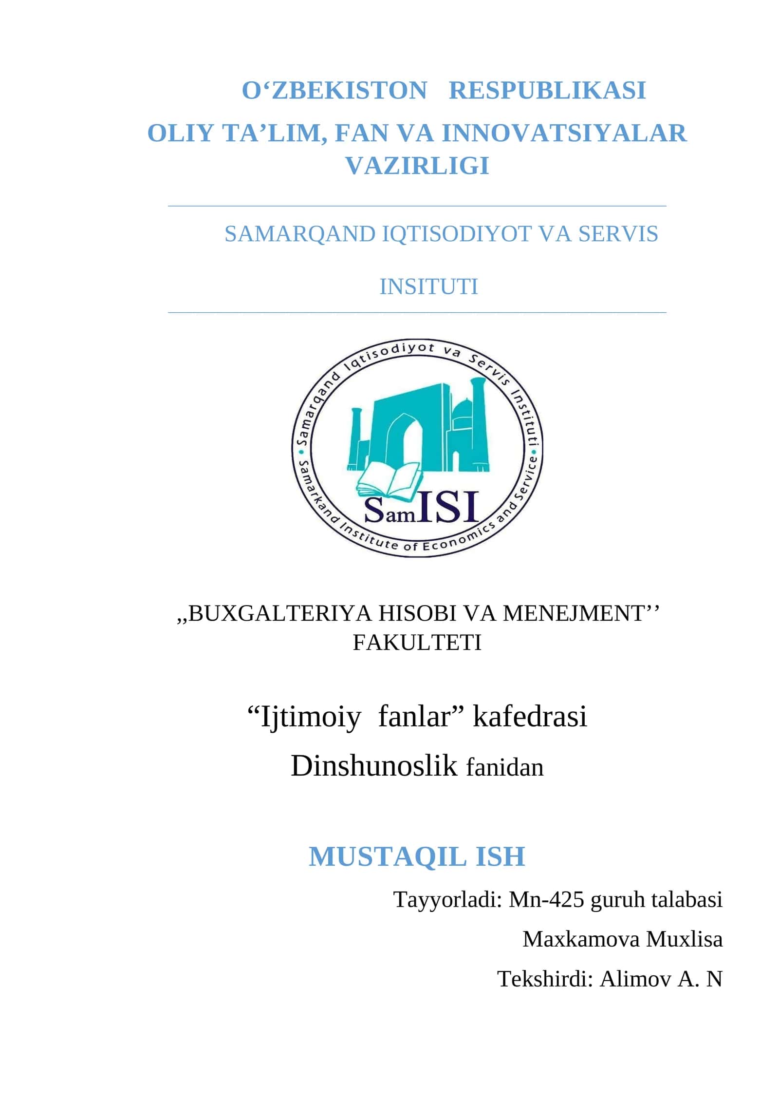 Dinshunoslik fanidan MUSTAQIL ISH 1