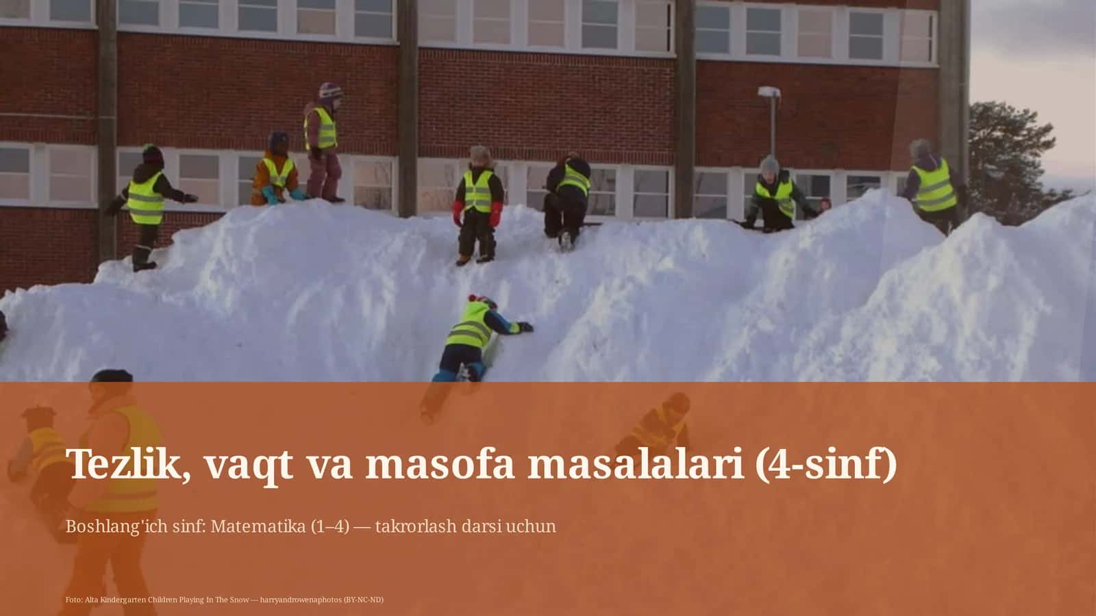 Tezlik, vaqt va masofa masalalari (4-sinf) 1