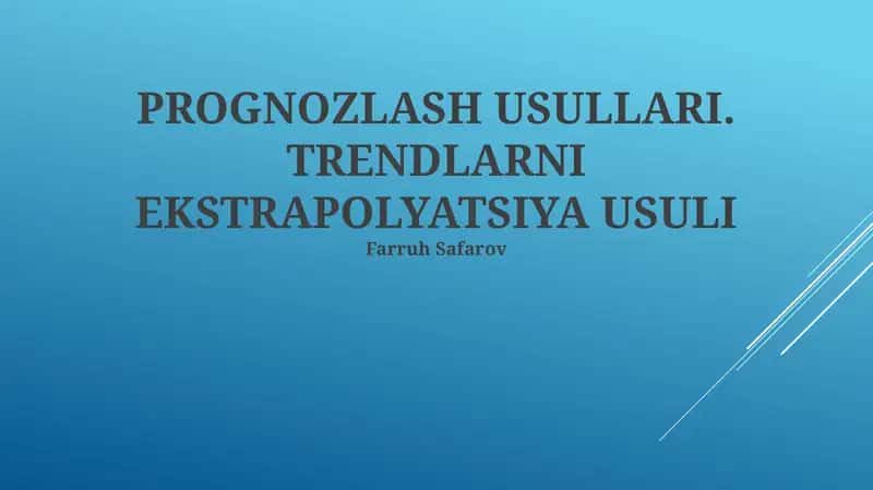 TRENDLARNI EKSTRAPOLYATSIYA USULI 1