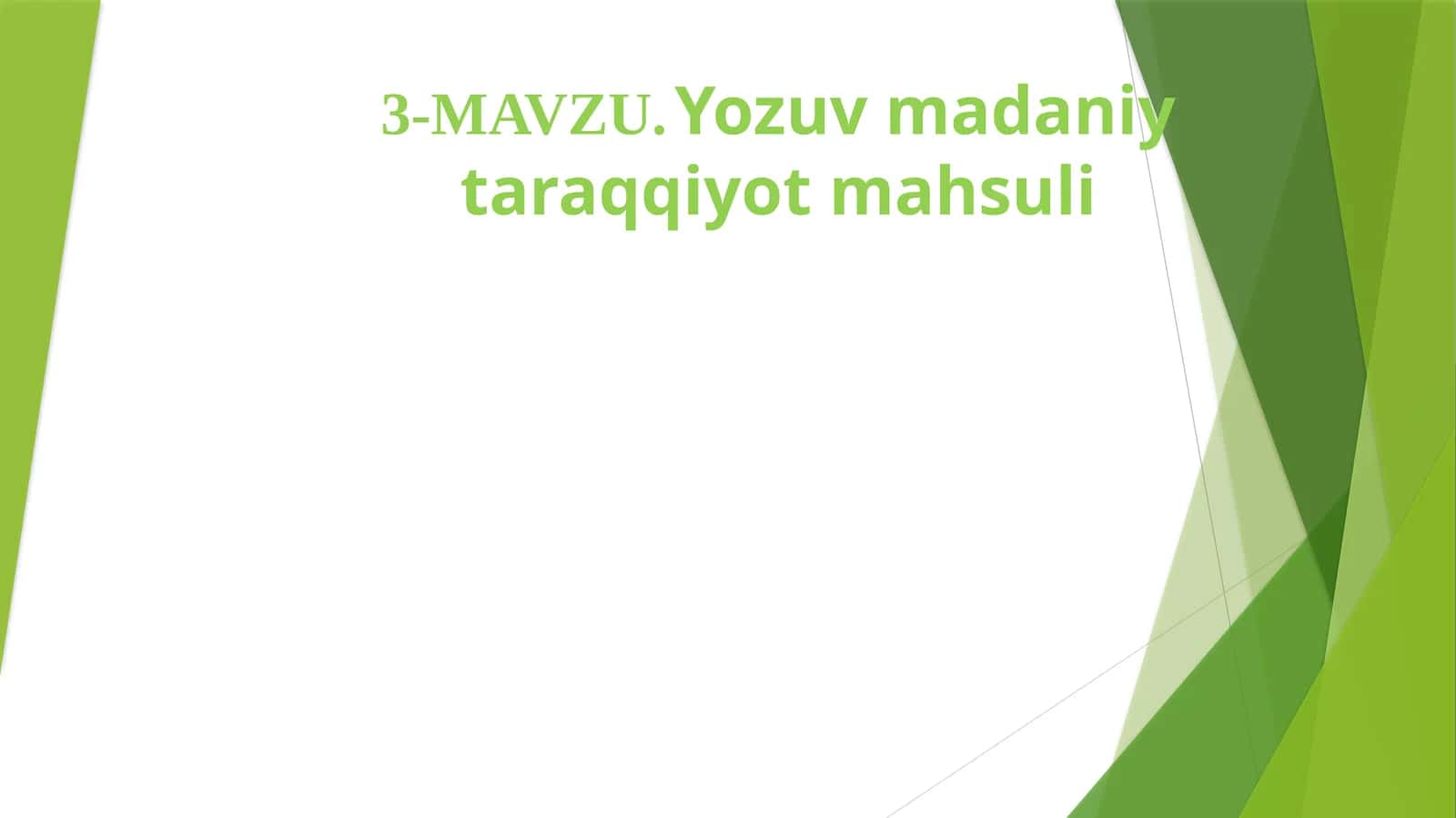 Yozuv madaniyat taraqqiyot mahsuli 1