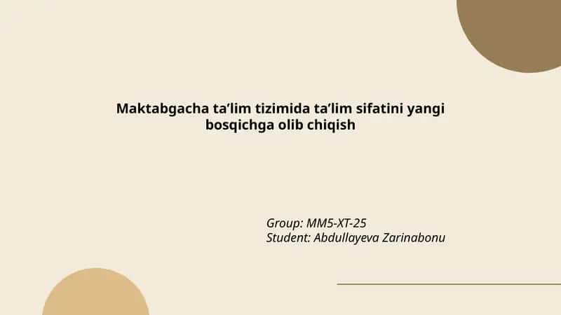 Maktabgacha ta’lim sifatini yangi bosqichga olib chiqish 1