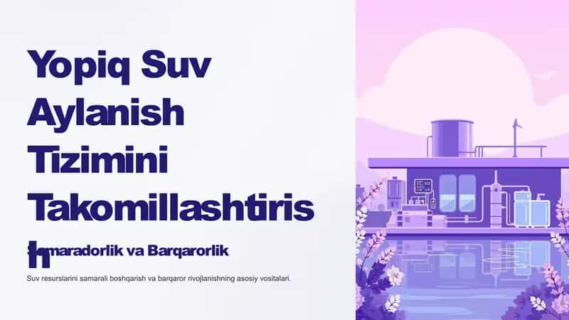 Yopiq Suv Aylanish Tizimini Takomillashtirish 1