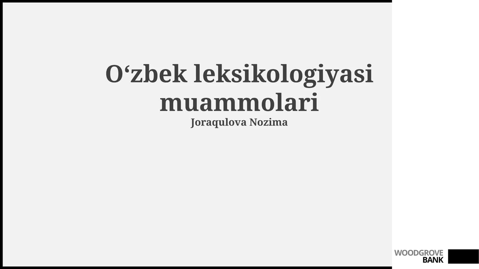 O‘zbek leksikologiyasi muammolari 1