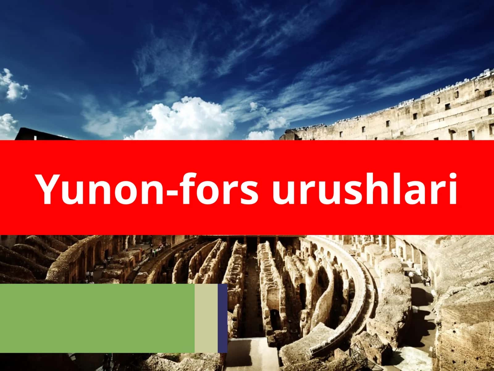 Yunon-fors urushlari 1