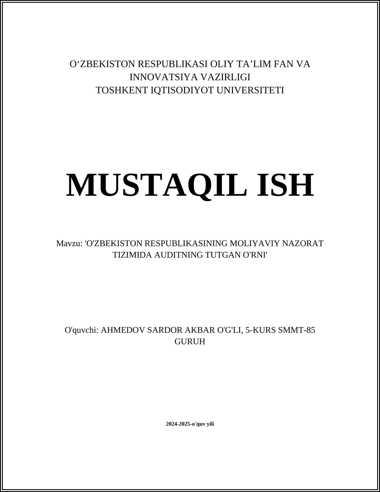 O'ZBEKISTON RESPUBLIKASINING MOLIYAVIY NAZORAT TIZIMIDA AUDITNING TUTGAN O'RNI 1