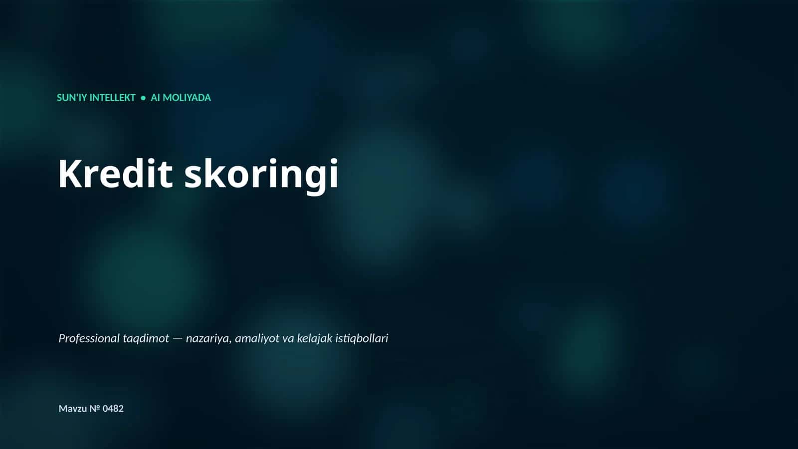 SUN'IY INTELLEKT • AI MOLIYADA 1
