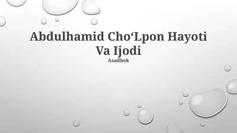 Abdulhamid ChoʻLpon Hayoti Va Ijodi 1