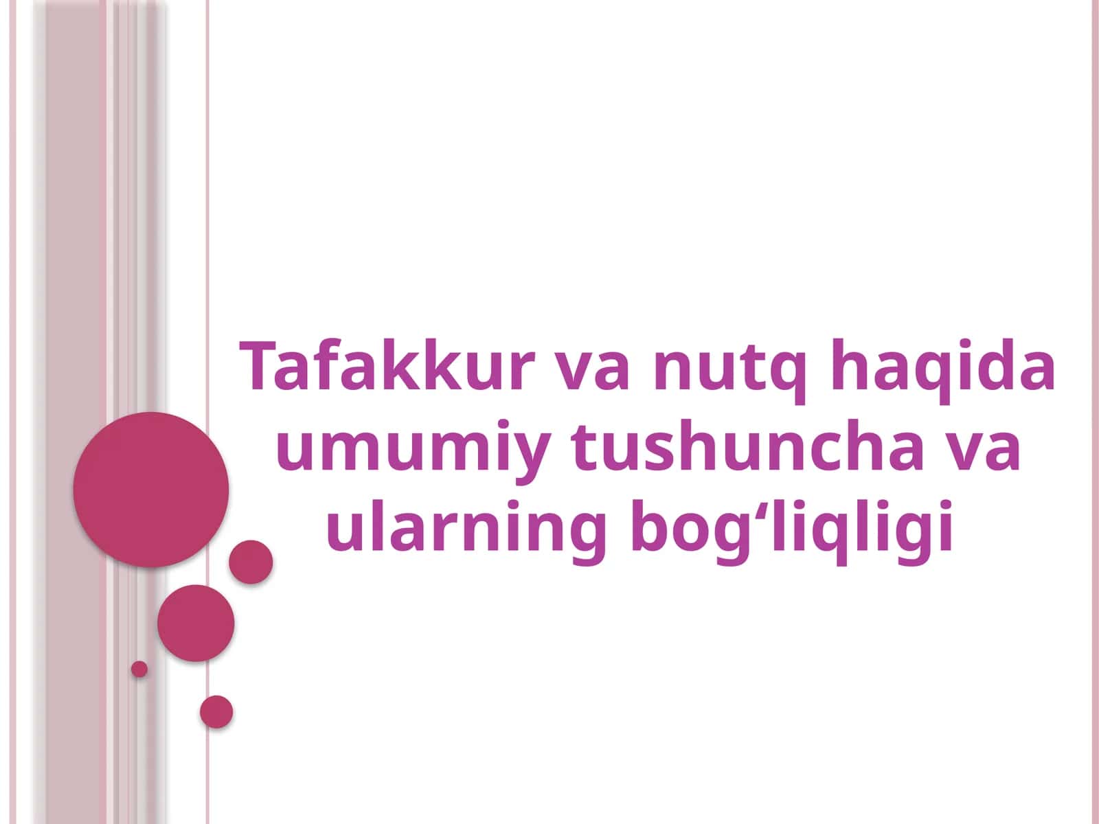 Tafakkur va Nutq haqida Umumiy Tushuncha va Ular Ning Bogʻliqligi 1