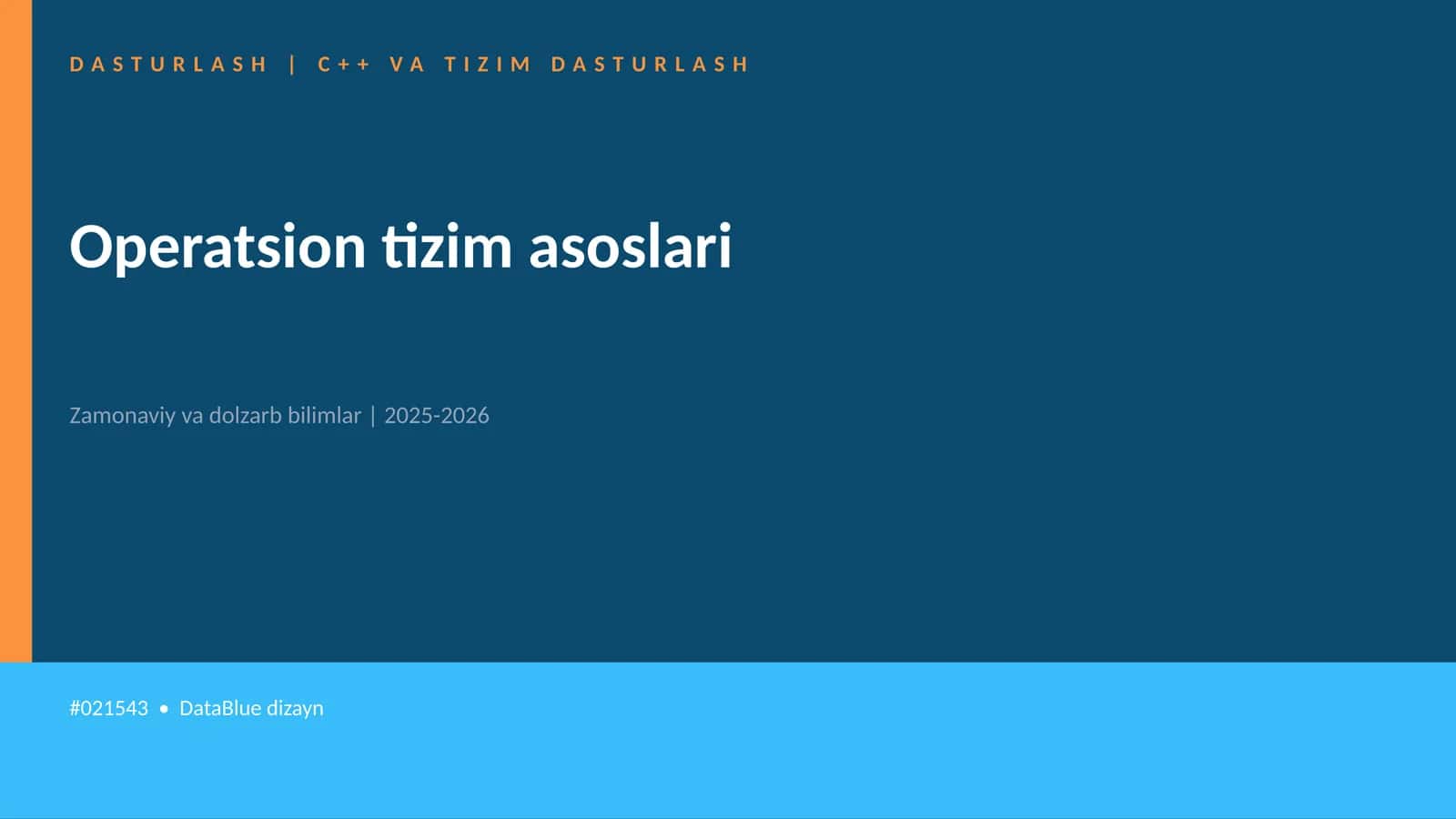 Operatsion tizim asoslari 1