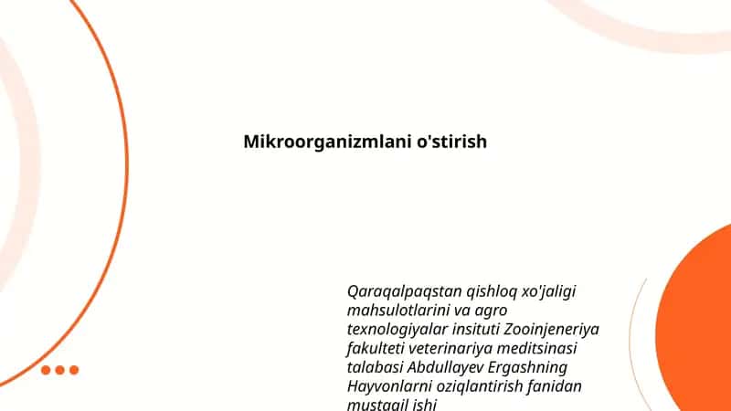 Mikroorganizmlani o'stirish 1