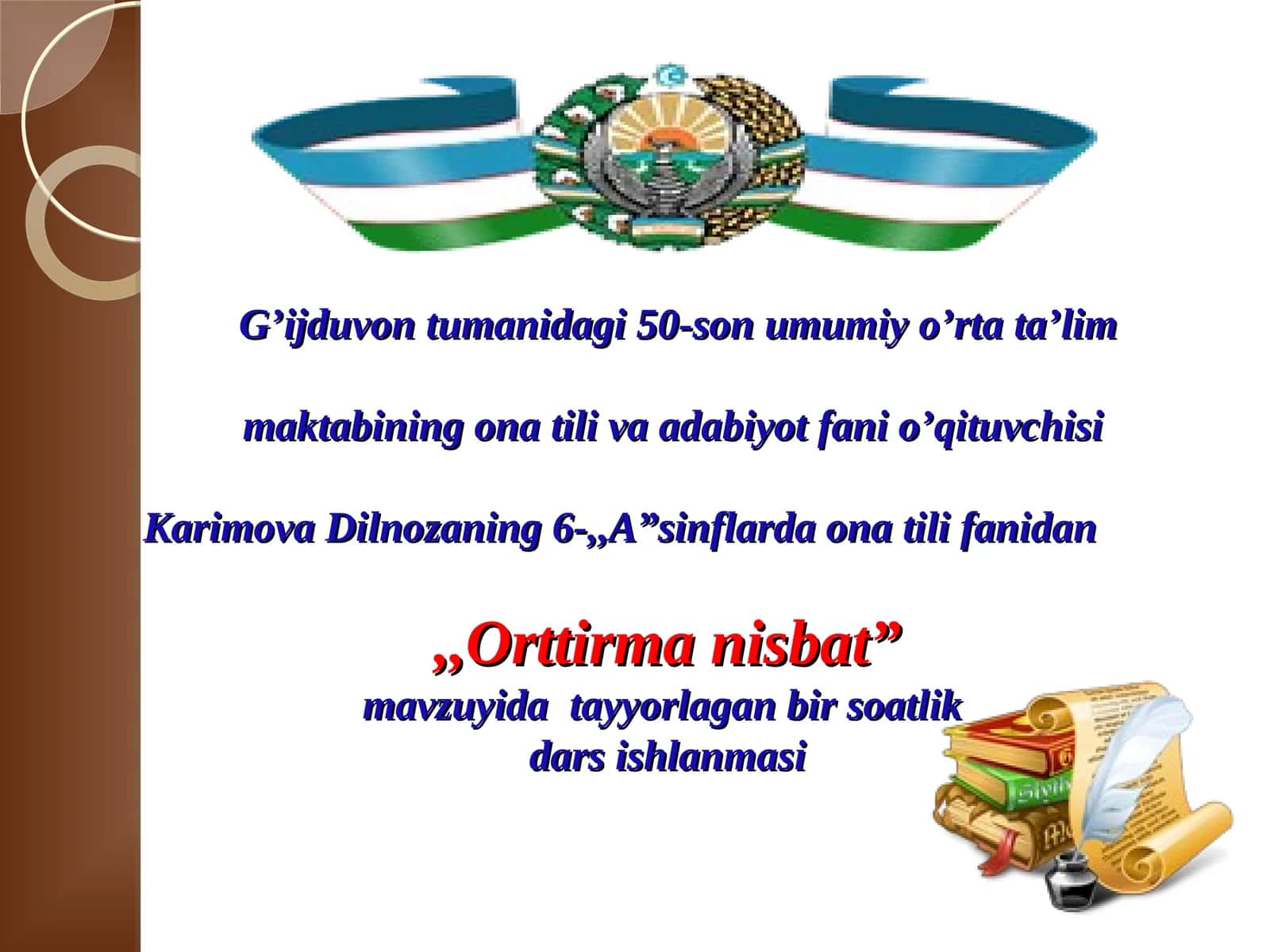Orta ta'lim maktabi dars ishlanmasi 1