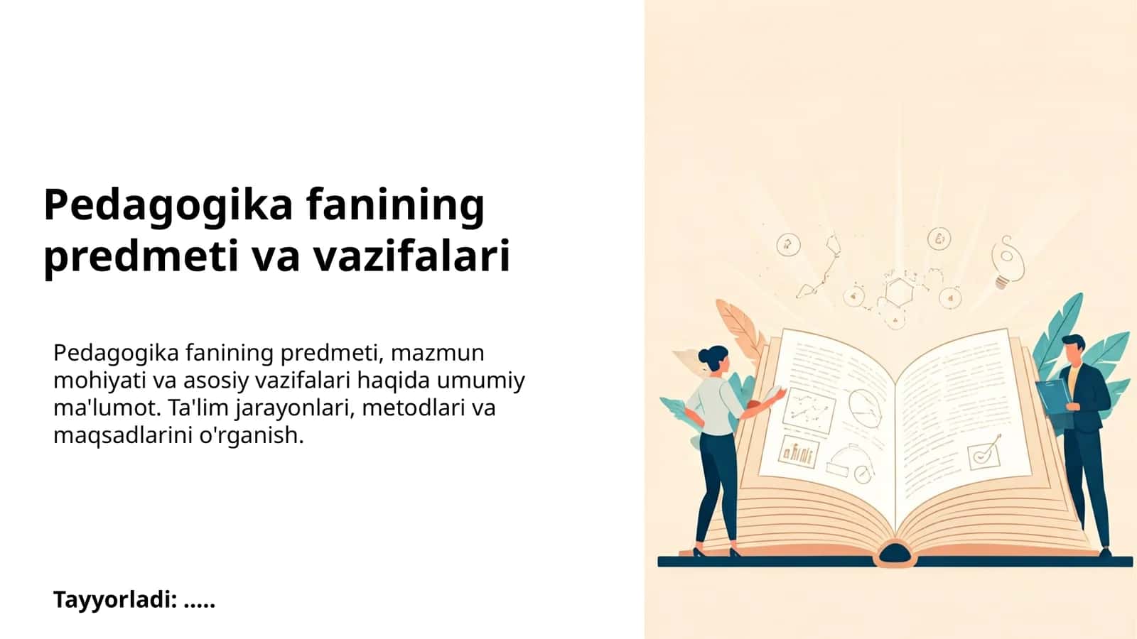Pedagogika fanining predmeti va vazifalari 1