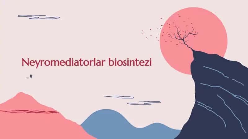 Neyromediatorlar biosintezi 1